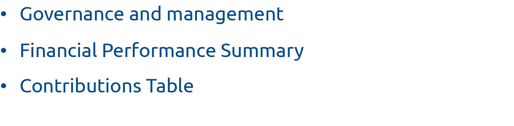  Governance and management  Financial Performance Summary  Contributions Table