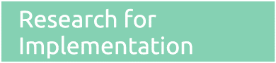 Research for Implementation
